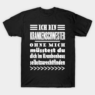 Krankenschwester Krankenhaus Pflege Geschenk T-Shirt